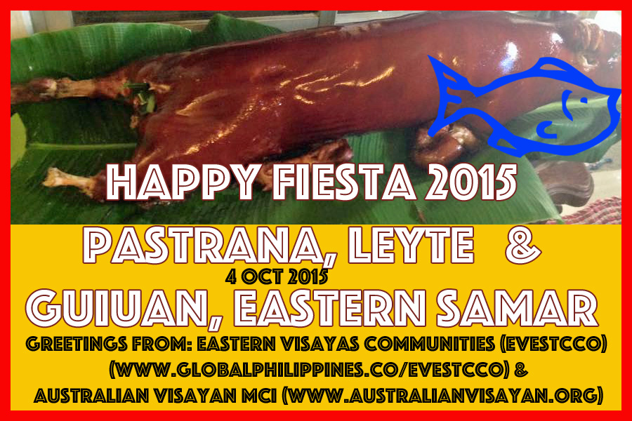 Happy Fiesta to Pastrana and Guiuan.